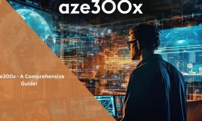 Unveiling the Mysteries of Aze300x: The Future of Tech