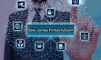 Dow Jones FintechZoom: Revolutionizing Financial News and Market Insights