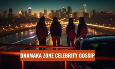 Dhamaka Zone Celebrity Gossip: All the Buzz You Need to Know!